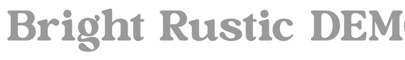 Bright Rustic - Demo